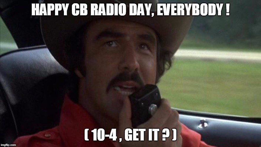 cb radio day meme